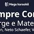 Pra Sempre Com Você Jorge E Mateus