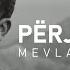 Mevlan Kurtishi Përjetësisht 2023