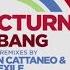 Nocturna Big Bang Hernan Cattaneo Soundexile Remix