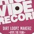 Dirt Loopz Makerz Hype The Funk Original Mix