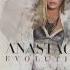 Anastacia Evolution Unboxing