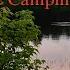Peaceful Secluded Campsite Catch And Cook