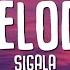 Sigala Melody Lyrics