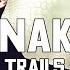 TRAILS SNAKE Lyric Video