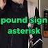 Pound Sign Asterisk English Ingles