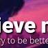 Rnla Yaeow Try To Be Better