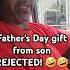 Father S Day Gift REJECTED Funny Laugh Prank Fathersday