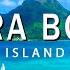 FLYING OVER BORA BORA 4K UHD Relaxing Music Along With Beautiful Nature Videos 4K Video Ultra