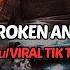 DJ YA ODNA X BROKEN ANGEL BREAKBEAT SOUND 𝙈𝙖𝙨𝙝𝙪𝙡 VIRAL TIK TOK TERBARU 2023