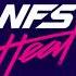 Need For Speed Heat OST The Streets