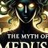 The Story Of Medusa Ancient Greek Mythology