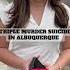 Albuquerque Police Are Investigating A Triple Homicide News Crime Albuquerque