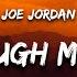 Joe Jordan Big Enough Mountain Lyrics