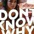 Canaan Ene Don T Know Why Norah Jones Reggae Remix