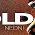 Neoni Gold Official Lyric Video