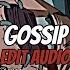 GOSSIP Sip The Gossip Drink Till You Choke Måneskin Ft Tom Morello Edit Audio