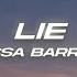 Nessa Barrett Lie Lyrics