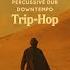 Psychedelic Desert Chill Beats Downtempo Trip Hop Dub Grooves For Deep Focus