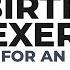 Birth Ball Exercises For Easy Delivery Third Trimester Exercises For Pregnancy