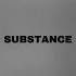 SUBSTANCE Slowed Down
