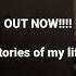 OUT NOW Stories Of My Life By KALASO