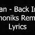 Wu Tang Clan Back In The Game Phoniks Remix LYRICS