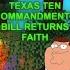 Texas Brings Faith Back The Ten Commandments Bill