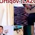 Rahmatjon Qurbonov Rustam Boboyev Ortiq Ortiqov Xudaybergan Xudayberganov LAZGI