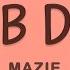 Mazie Dumb Dumb Lyrics Everyone Is Dumb 1hour Lyrics