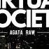 DJ SET AGATA RAW Virtualsocietymx