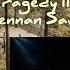 Brennan Savage Tragedy II Full Album