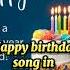 Happy Birthday Song In French Happy Birthday In French Language