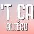 ALTÉGO Couldn T Care Less Lyrics Ft Gia Koka