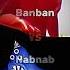 Banban Vs Nabnab Gartenofbanban