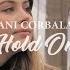 Dani Corbalan Hold On Official Music Video