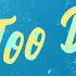 In Too Deep Lyric Video