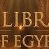 Fall Asleep To The ENTIRE Story Of Ancient Egypt S Lost Libraries