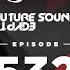 Future Sound Of Egypt 532 With Aly Fila
