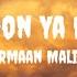 Armaan Malik Main Rahoon Ya Na Rahoon Lyrics Armaanmalik Mainrahoonyanarahoon