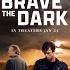 You Won T Believe The INSPIRING True Story Behind BRAVE THE DARK Film