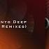 We Into Deep BlaQ Afro Kay Big O Remix