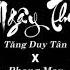 Ngây Thơ Tăng Duy Tân Ft Phong Max Bae TopPlays Tik Tok