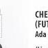 ADA EHI CHETA LIVE The Future Now Tour Audio