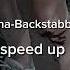 Kesha Backstabber Speed Up