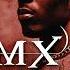 DMX Ruff Ryders Anthem Clean Best Version