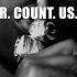 NEVER COUNT US OUT