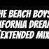 The Beach Boys California Dreamin Extended Mix