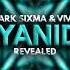 Mark Sixma VIVID Cyanide Feat Noubya