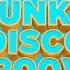 Funky Disco Groove Mix 2025 Non Stop Retro Dance Party Best Boogie Hits For Workout Vibes