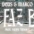 Marco Deus Me Faz Bem Prod Felipe Tavares Official Music Video